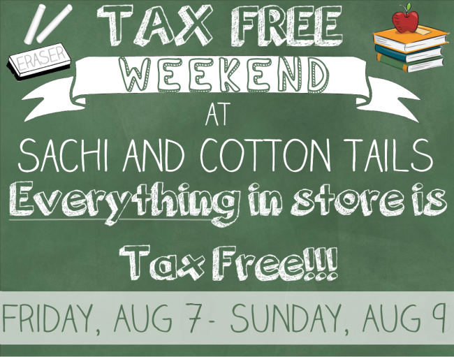 Take a tax break on everything in the store!